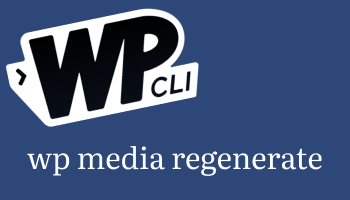 wp media regenerate